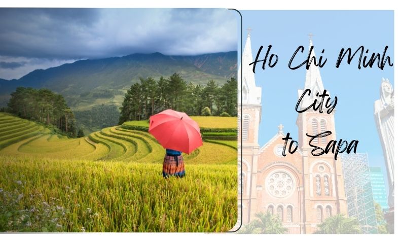 Journey from Ho Chi Minh City to Sapa